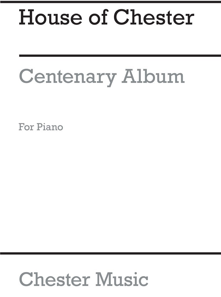House Of Chester - Centenary Album